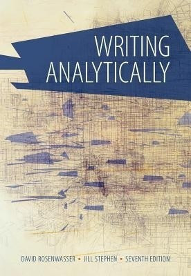 Writing Analytically(English, Paperback, Rosenwasser David)