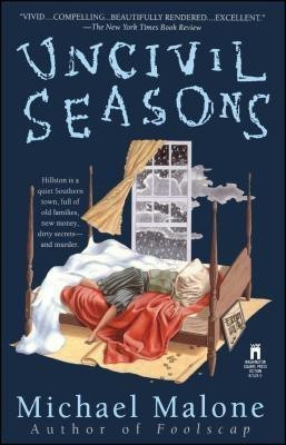 Uncivil Seasons(English, Paperback, Malone Michael)