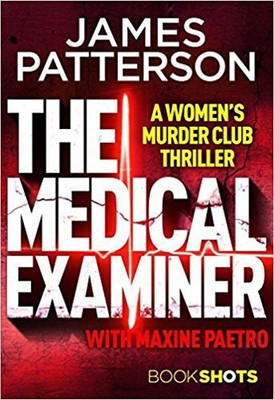 The Medical Examiner(English, Paperback, Patterson James)
