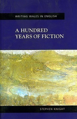 A Hundred Years of Fiction(English, Paperback, Knight Stephen)