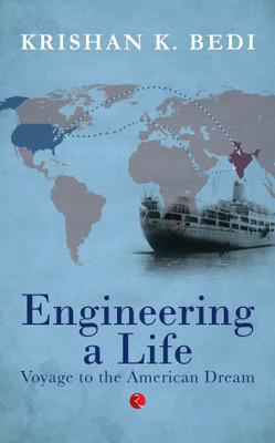 Engineering a Life(English, Hardcover, Bedi Krishan K.)