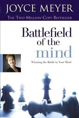 Battlefield of the Mind(English, Paperback, Meyer Joyce)