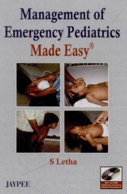 Management of Emergency Pediatrics Made Easy(English, Paperback, Letha S)