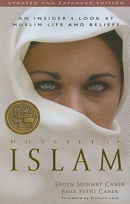 Unveiling Islam - An Insider`s Look at Muslim Life and Beliefs(English, Paperback, Caner Ergun)