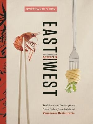 East Meets West(English, Paperback, Yuen Stephanie)