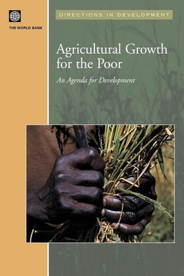 Agricultural Growth for the Poor(English, Paperback, unknown)