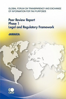 Global Forum on Transparency and Exchange of Information for Tax Purposes: phase 1(English, Paperback, unknown)