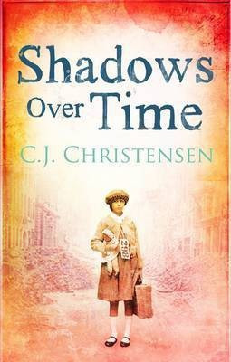Shadows Over Time(English, Paperback, Christensen Caroline J.)