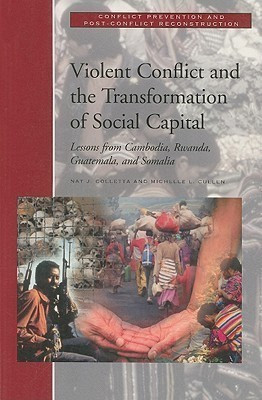 Violent Conflict and the Transformation of Social Capital(English, Paperback, Colletta Nat J.)