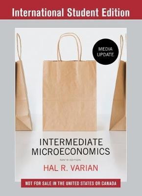 Intermediate Microeconomics: A Modern Approach(English, Paperback, Varian Hal R.)