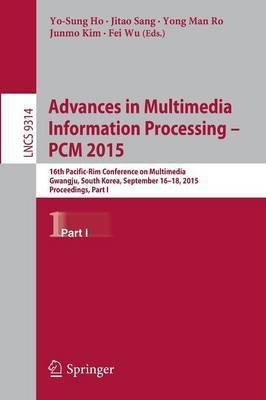 Advances in Multimedia Information Processing -- PCM 2015(English, Paperback, unknown)