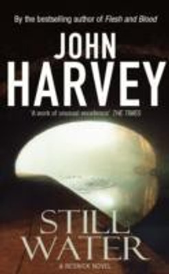 Still Water(English, Paperback, Harvey John)