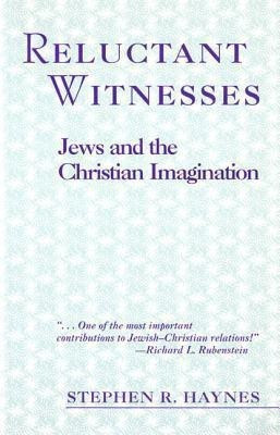 Reluctant Witnesses(English, Paperback, Haynes Stephen R.)