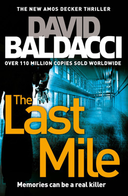 The Last Mile(English, Paperback, Baldacci David)