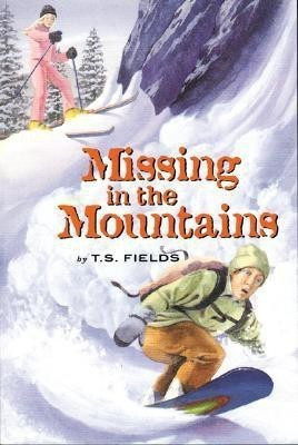 Missing in the Mountains(English, Paperback, Fields Terri)