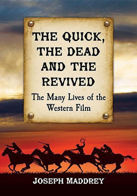 The Quick, the Dead and the Revived(English, Paperback, Maddrey Joseph)