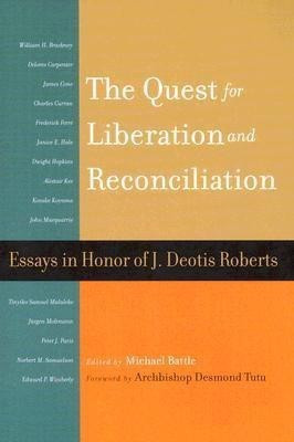The Quest for Liberation and Reconciliation(English, Paperback, unknown)
