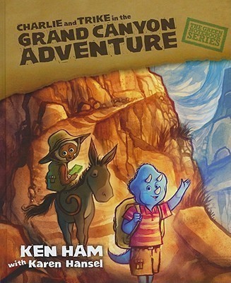 Charlie and Trike in the Grand Canyon Adventure(English, Hardcover, Ham Ken)