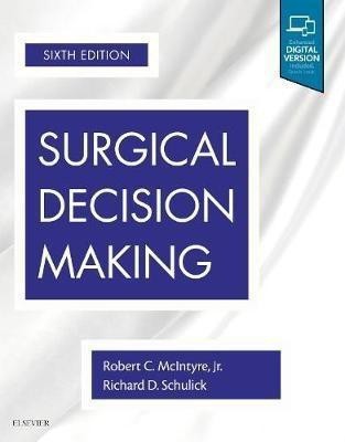 Surgical Decision Making(English, Hardcover, McIntyre Robert C. MD, FACS)