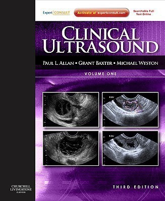 Clinical Ultrasound, 2-Volume Set(English, Hardcover, Allan Paul L BSc,MBChB, DMRD, FRCR, FRCPE)