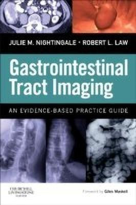Gastrointestinal Tract Imaging  - An Evidence-Based Practice Guide(English, Hardcover, unknown)