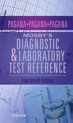 Mosby's Diagnostic and Laboratory Test Reference - E-Book(English, Electronic book text, Pagana Kathleen Deska PhD RN)