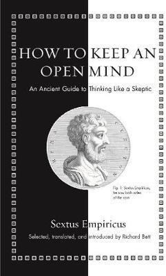How to Keep an Open Mind(English, Hardcover, Empiricus Sextus)
