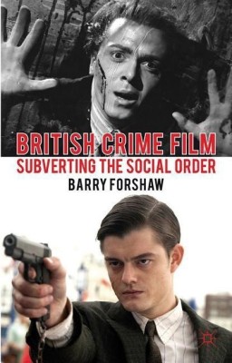 British Crime Film(English, Paperback, Forshaw Barry)