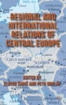 Regional and International Relations of Central Europe(English, Hardcover, unknown)