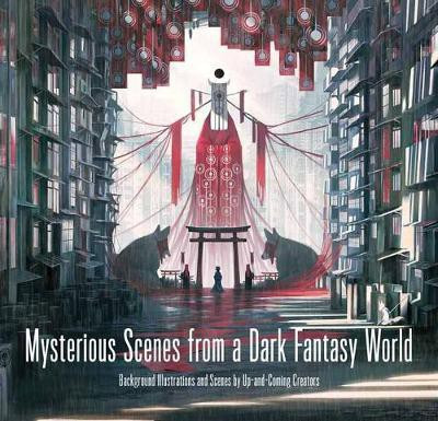 Mysterious Scenes from a Dark Fantasy World(English, Paperback, International PIE)
