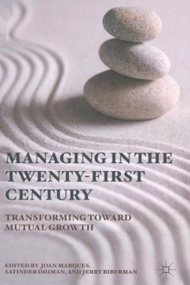 Managing in the Twenty-first Century(English, Paperback, Marques Joan)