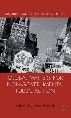 Global Matters for Non-Governmental Public Action(English, Hardcover, unknown)