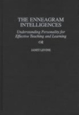 The Enneagram Intelligences(English, Hardcover, Levine Janet)