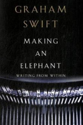 Making an Elephant(English, Paperback, Swift Graham)