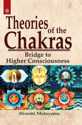 Theories of the Chakras(English, Paperback, Motoyama Hiroshi)