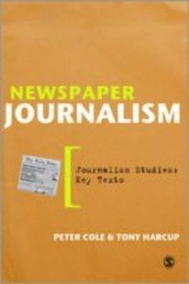 Newspaper Journalism(English, Hardcover, Cole Peter)