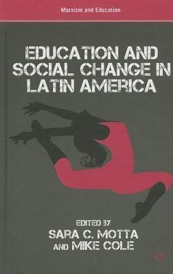 Education and Social Change in Latin America(English, Hardcover, unknown)