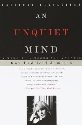 An Unquiet Mind(English, Electronic book text, Jamison Kay Redfield)