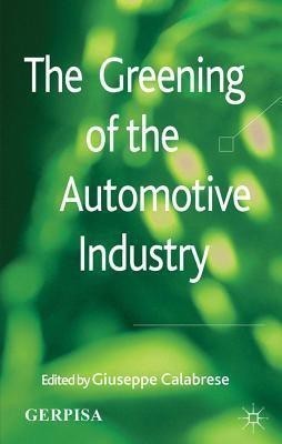 The Greening of the Automotive Industry(English, Hardcover, unknown)