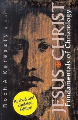 Jesus Christ(English, Paperback, Kereszty Roch)