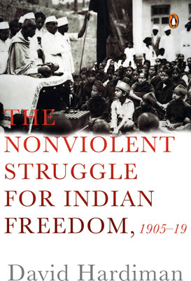The Non Violent Struggle for Freedom 1905-1919(English, Hardcover, Hardiman David)
