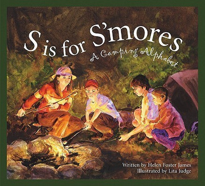 S Is for s'Mores(English, Hardcover, James Helen Foster)