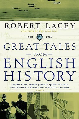 Great Tales from English History(English, Hardcover, Lacey Robert)