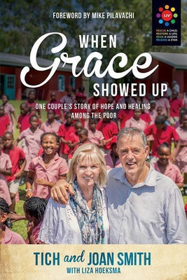 When Grace Showed Up(English, Paperback, Smith Tich)