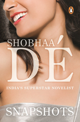 Snapshots(English, Paperback, De Shobhaa)