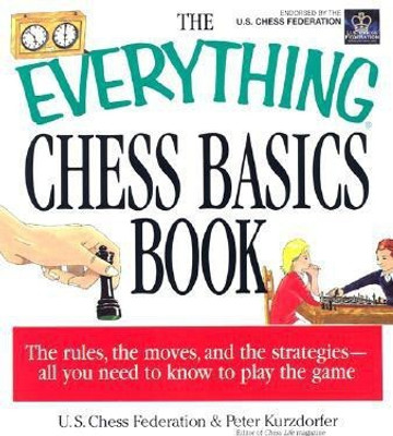 The Everything Chess Basics Book(English, Paperback, Kurzdorfer Peter)