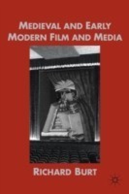 Medieval and Early Modern Film and Media(English, Paperback, unknown)