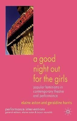 A Good Night Out for the Girls(English, Hardcover, Aston E.)