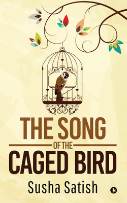 The Song of the Caged Bird(English, Paperback, unknown)