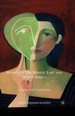 Women in the Middle East and North Africa(English, Paperback, Haghighat-Sordellini E.)